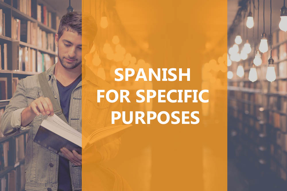 Spanish for specific purposes